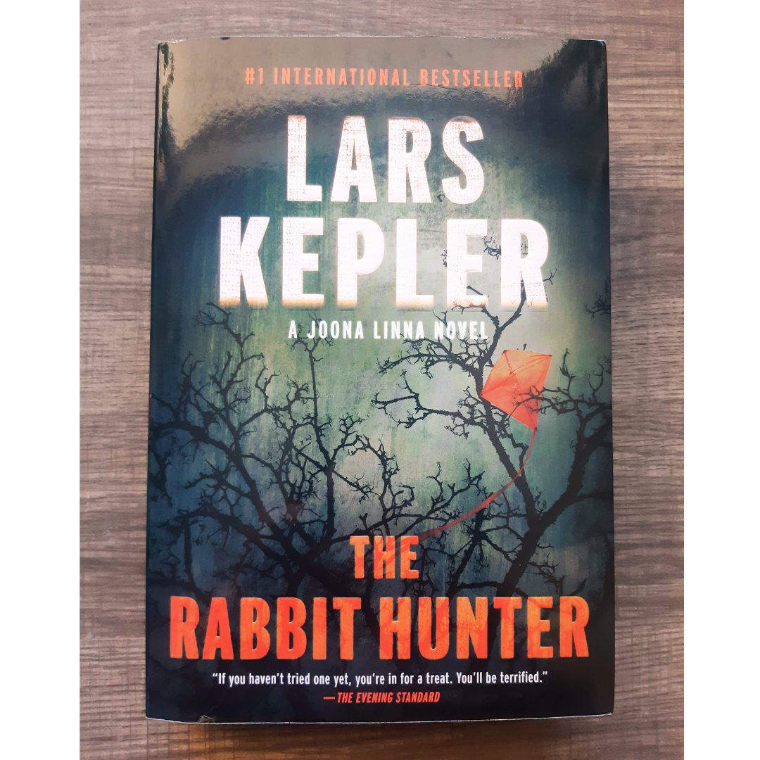The Rabbit Hunter by Lars Kepler (Book #6 Joona Linna Series)