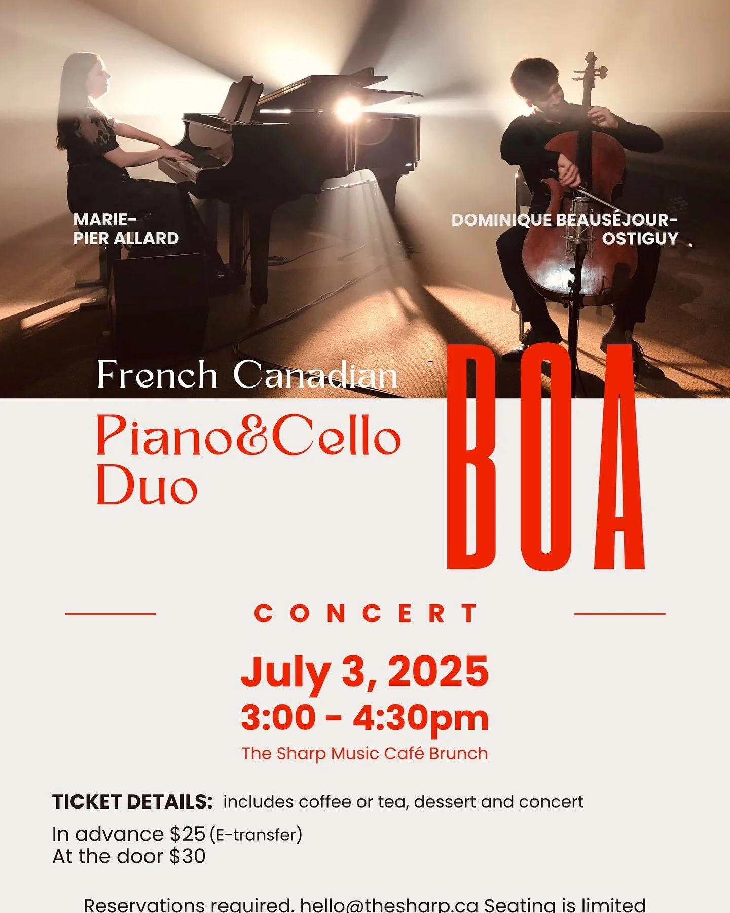 [Invitation to a Special Concert]
Join us for an elegant afternoon with the BOA Duo, a French Canadian cello &amp; piano duo from Montreal.

🎼 Dominique Beaus&eacute;jour-Ostiguy (cello)
🎹 Marie-Pier Allard (piano)

Enjoy freshly made dessert and c