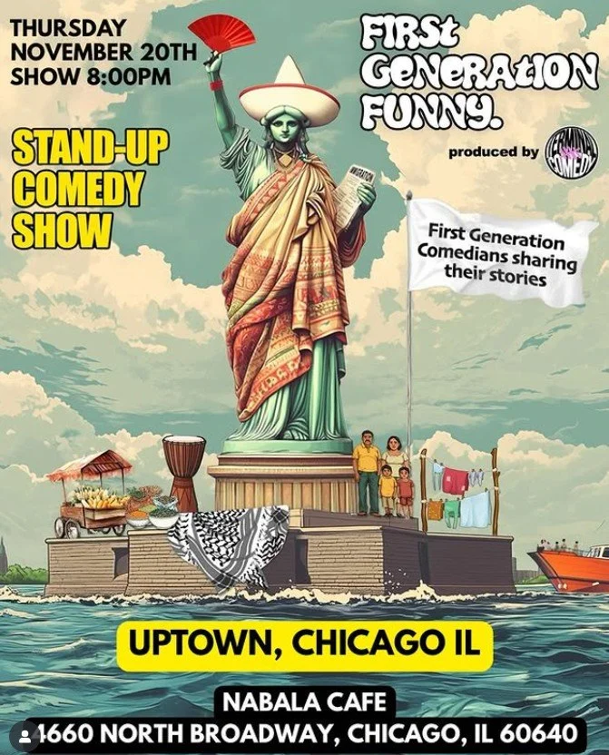 First Generation Funny: A Stand Up Comedy Show