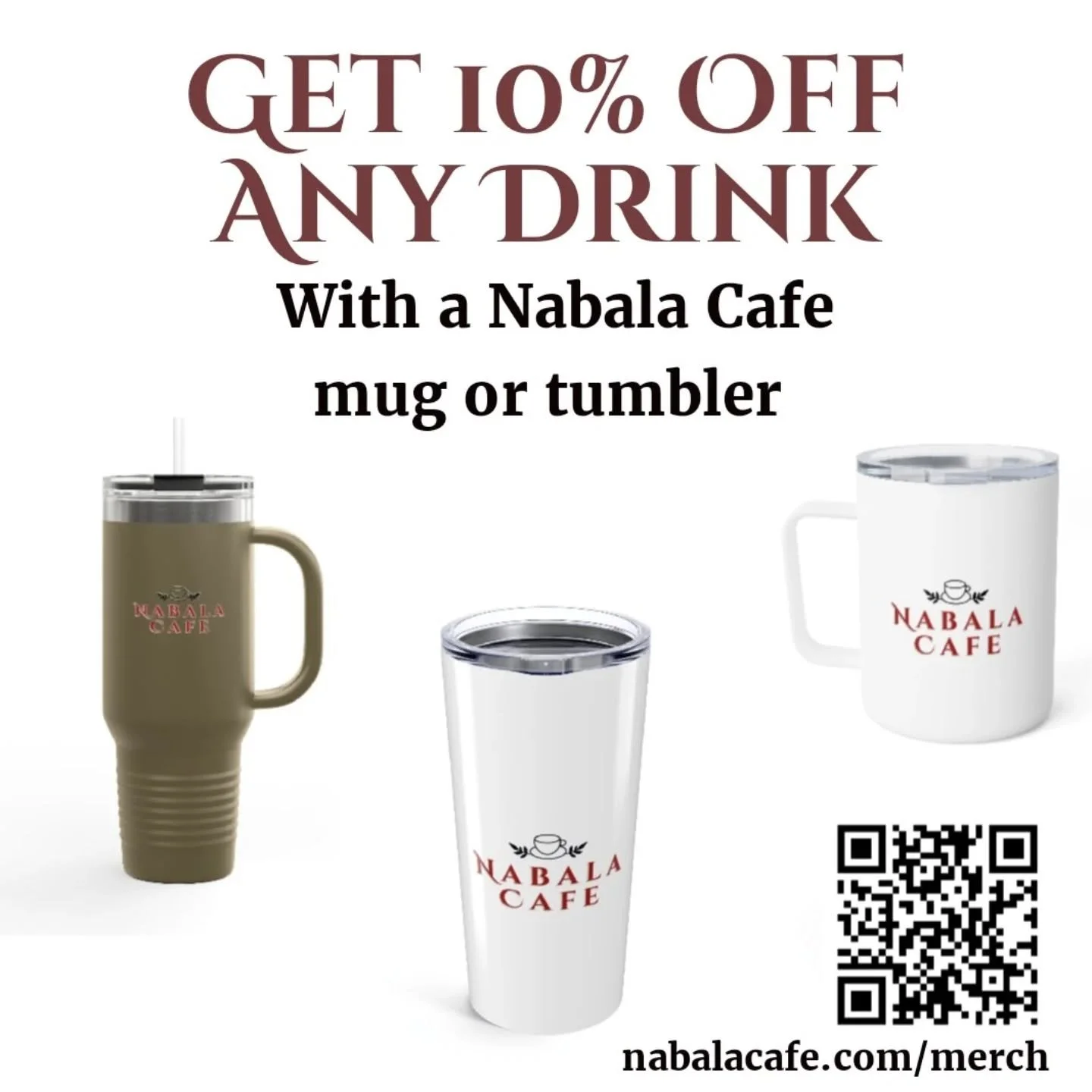 Want to save some money this year?

Get a Nabala Cafe tumbler or mug, save 10% on any drink!

Just bring in your cup and we'll fill it up at 10% off.

To buy one just go on nabalacafe.com/merch , go to the link in our bio, or go to our website.

PLUS