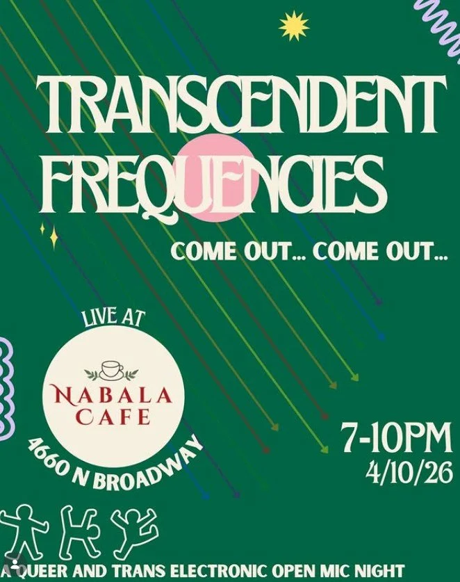 Transcendent Frequencies: A Queer &amp; Trans Electronic Open Mic Night 