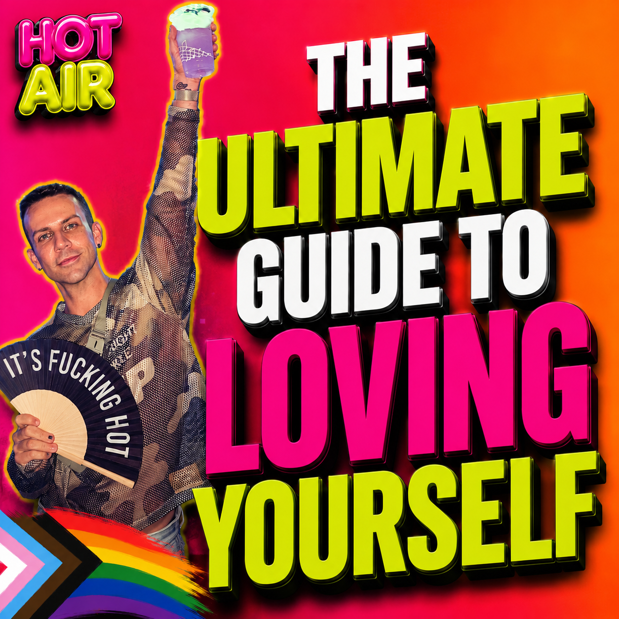 Ep.111 / The Ultimate Guide to Loving Yourself