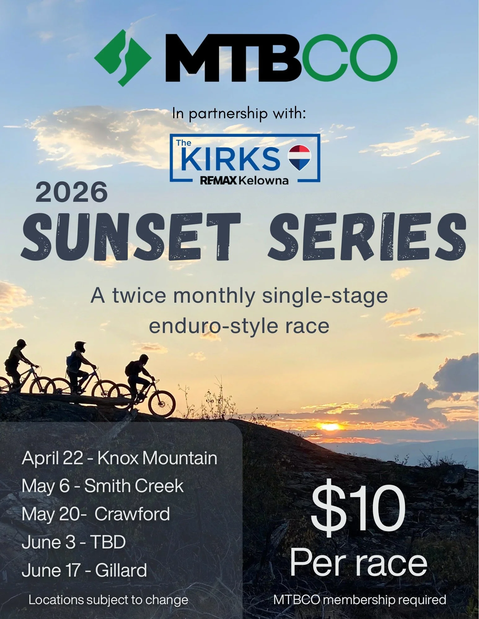 Get ready to chase the light. We are thrilled to announce the 2026 Sunset Series in partnership with The Kirks - RE/MAX Kelowna.

This is your chance to test your lungs and your lines in a twice-monthly, single-stage enduro-style race. Whether you&rs
