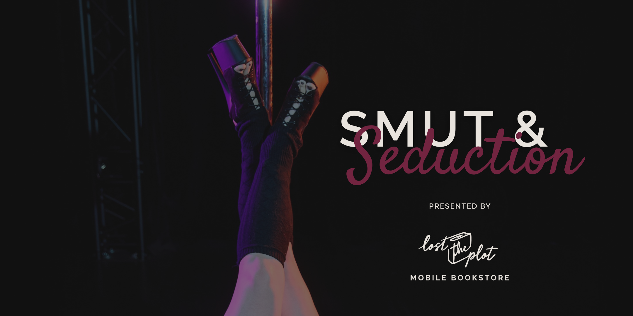 Smut &amp; Seduction Soirée: An Evening of Pole &amp; Passion