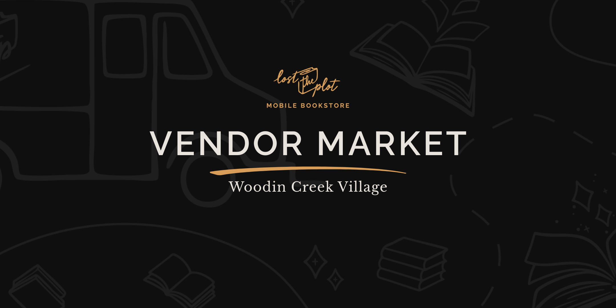 Mobile Bookstore Pop-Up @ Woodin Creek Village Market