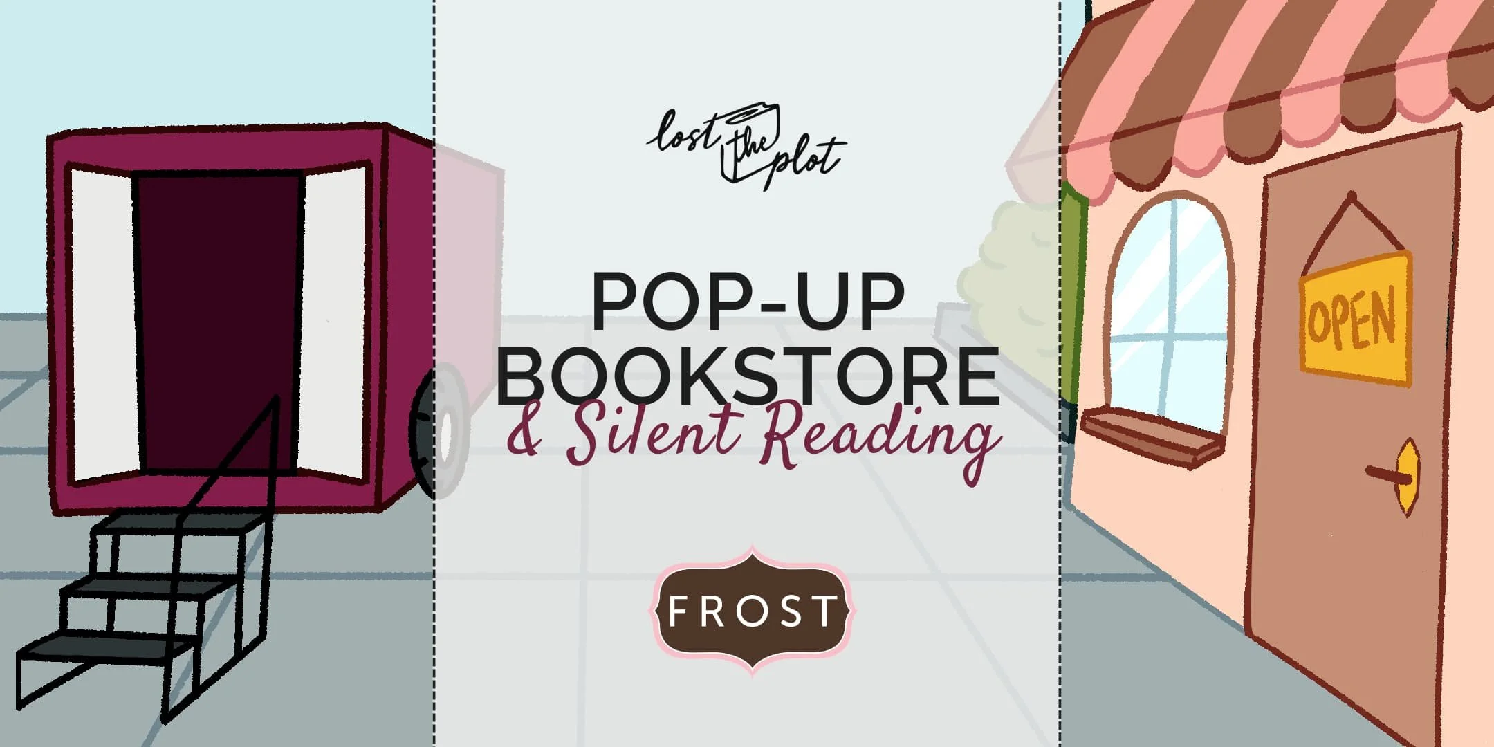Pop-Up + Silent Reading (4-6PM) @ FROST