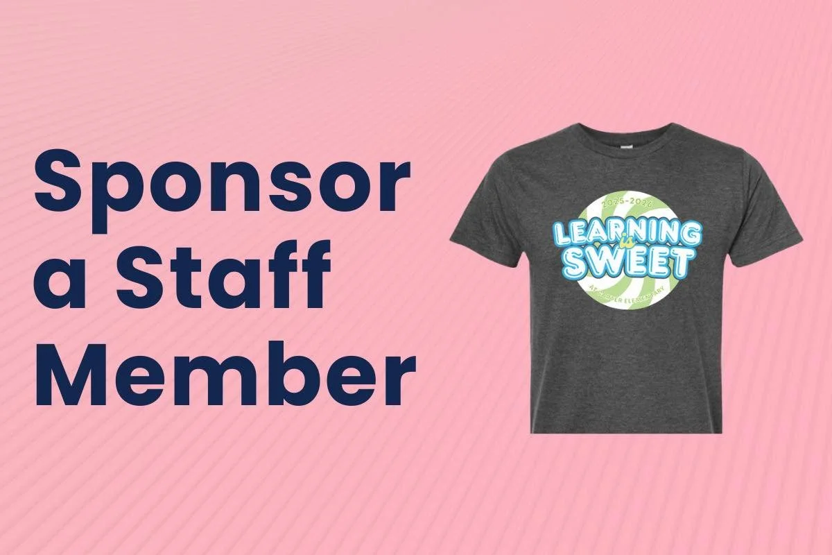 As we are settling into this first week of school and are getting to know our child&rsquo;s teacher, let them know how much you appreciate them by sponsoring them! 🍭🍬

By sponsoring a teacher, you are covering their candyland theme shirt, back-to-s