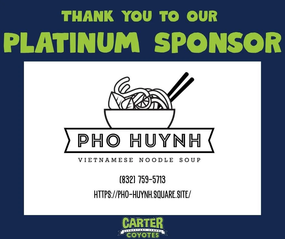 This week we will be highlighting our Corporate Sponsors and giving them a massive THANK YOU and shout out for their support of the PTO and Carter! 💙🐾💚

Starting the week off, we have our Platinum Sponsor, Pho Huynh! They offer delicious, authenti