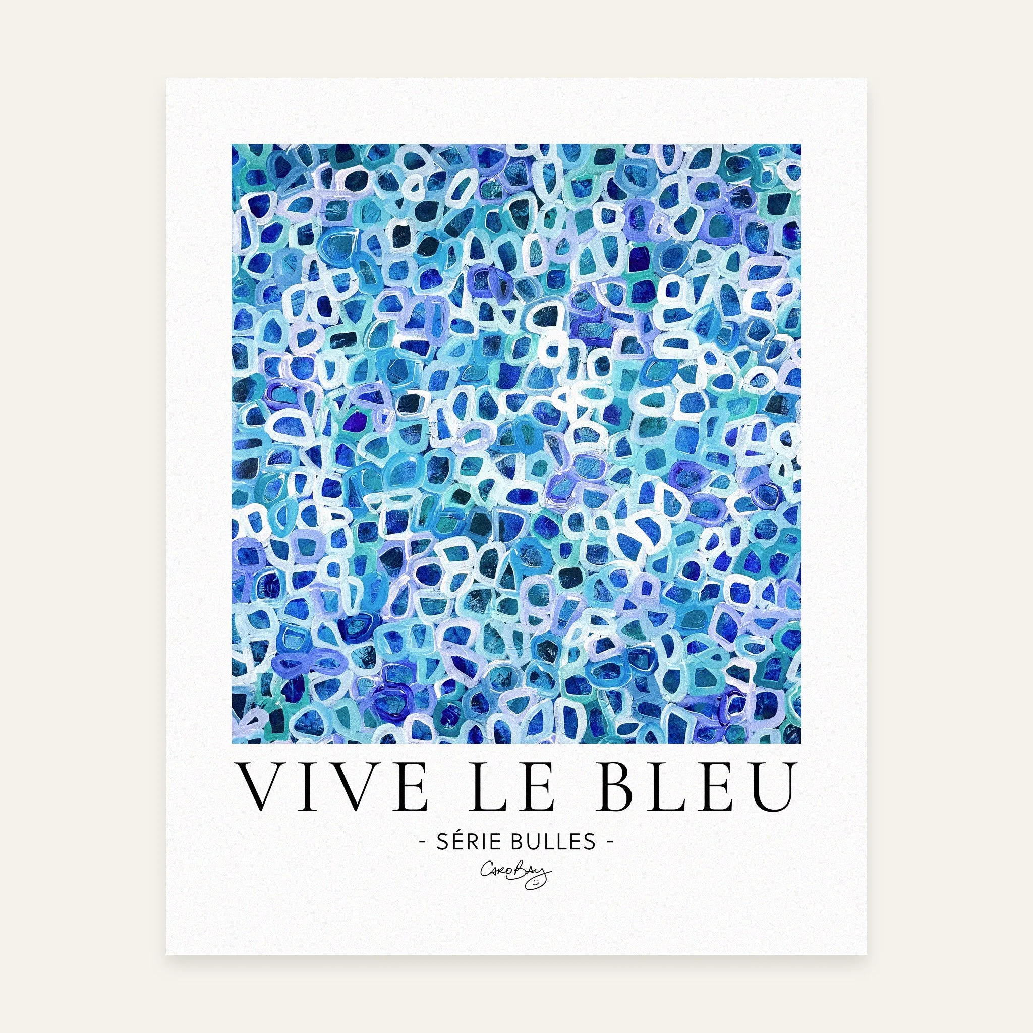 Vive-le-bleu-8x10-Print-Affiche-Peinture-Abstraite-Bulles-Caro-Bay-Art.jpg