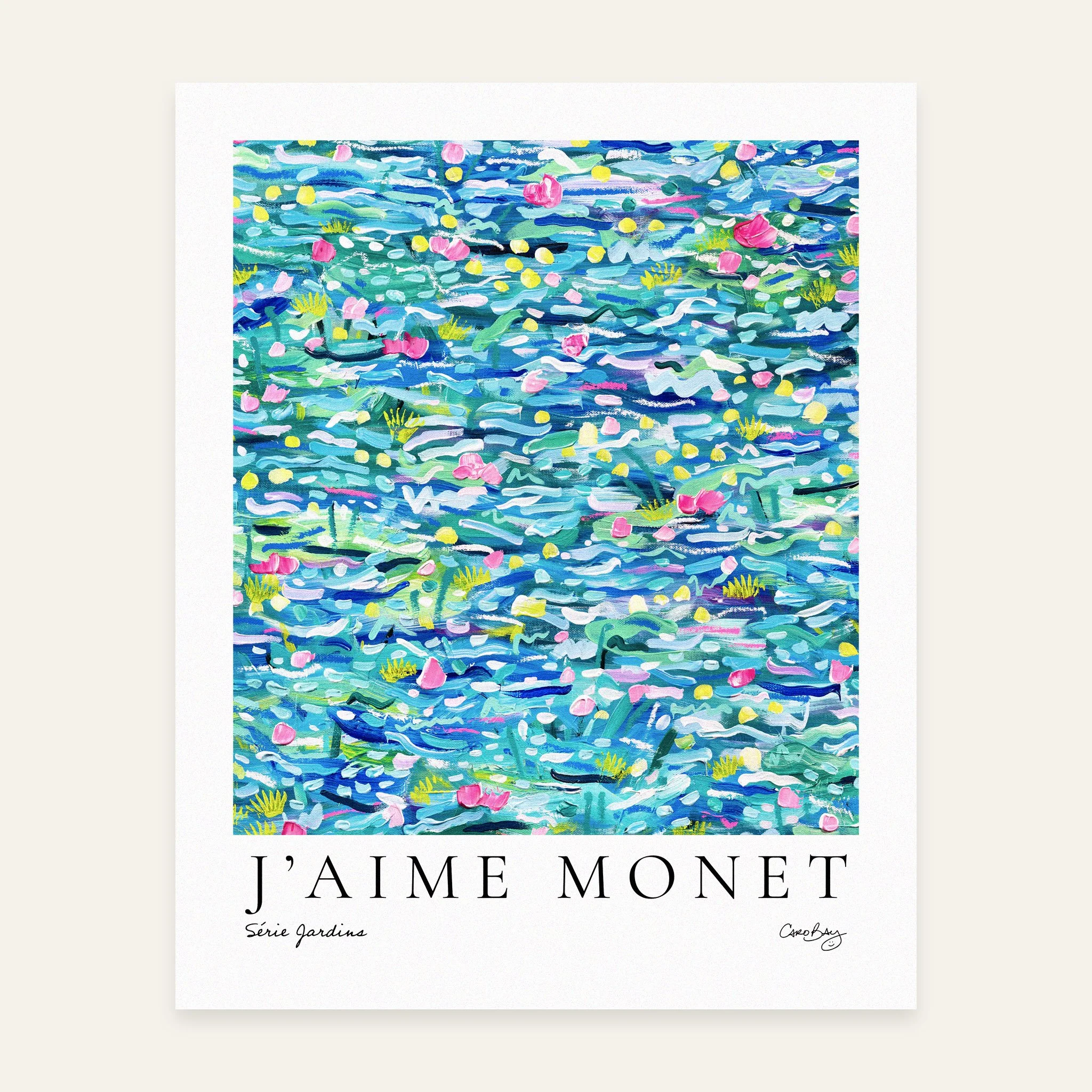 J’aime Monet-8x10-Print-Affiche-Peinture-Jardin-Floral-Abstrait-Caro-Bay-Art-PAPIER.jpg