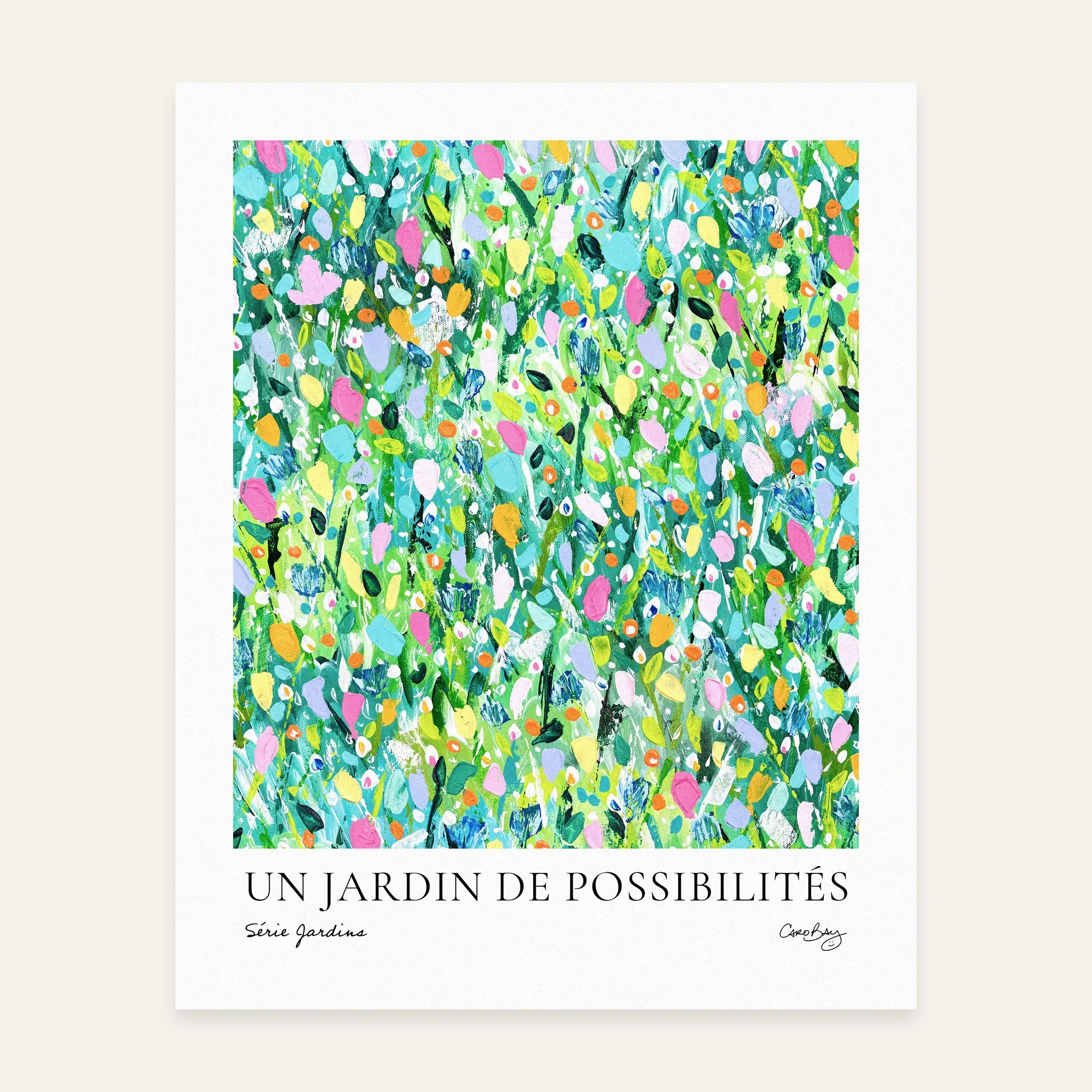 Un jardin de possibilités-8x10-Print-Affiche-Peinture-Jardin-Floral-Abstrait-Caro-Bay-Art-PAPIER.jpg