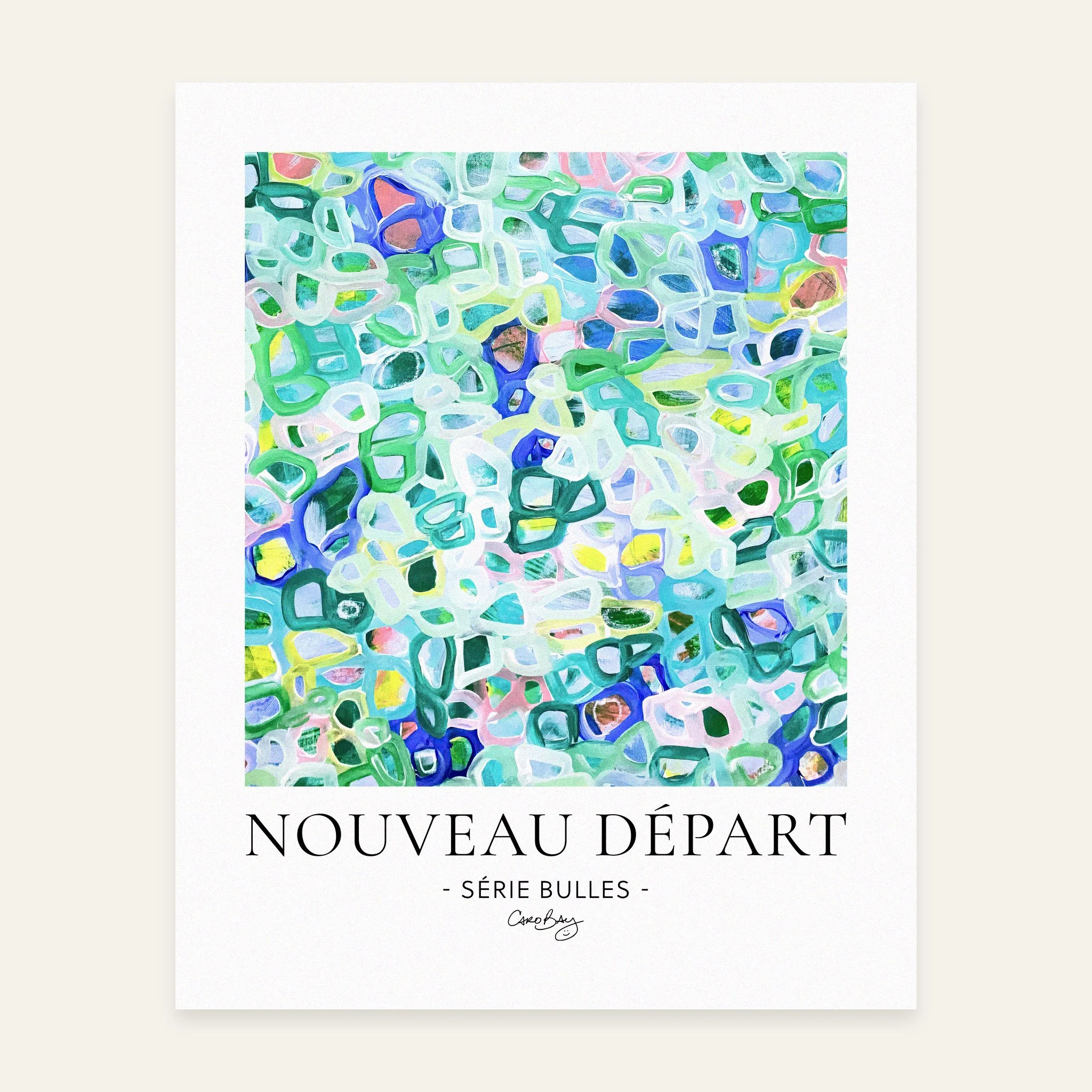 Nouveau-depart-8x10-Print-Affiche-Peinture-Abstraite-Bulles-Caro-Bay-Art.jpg