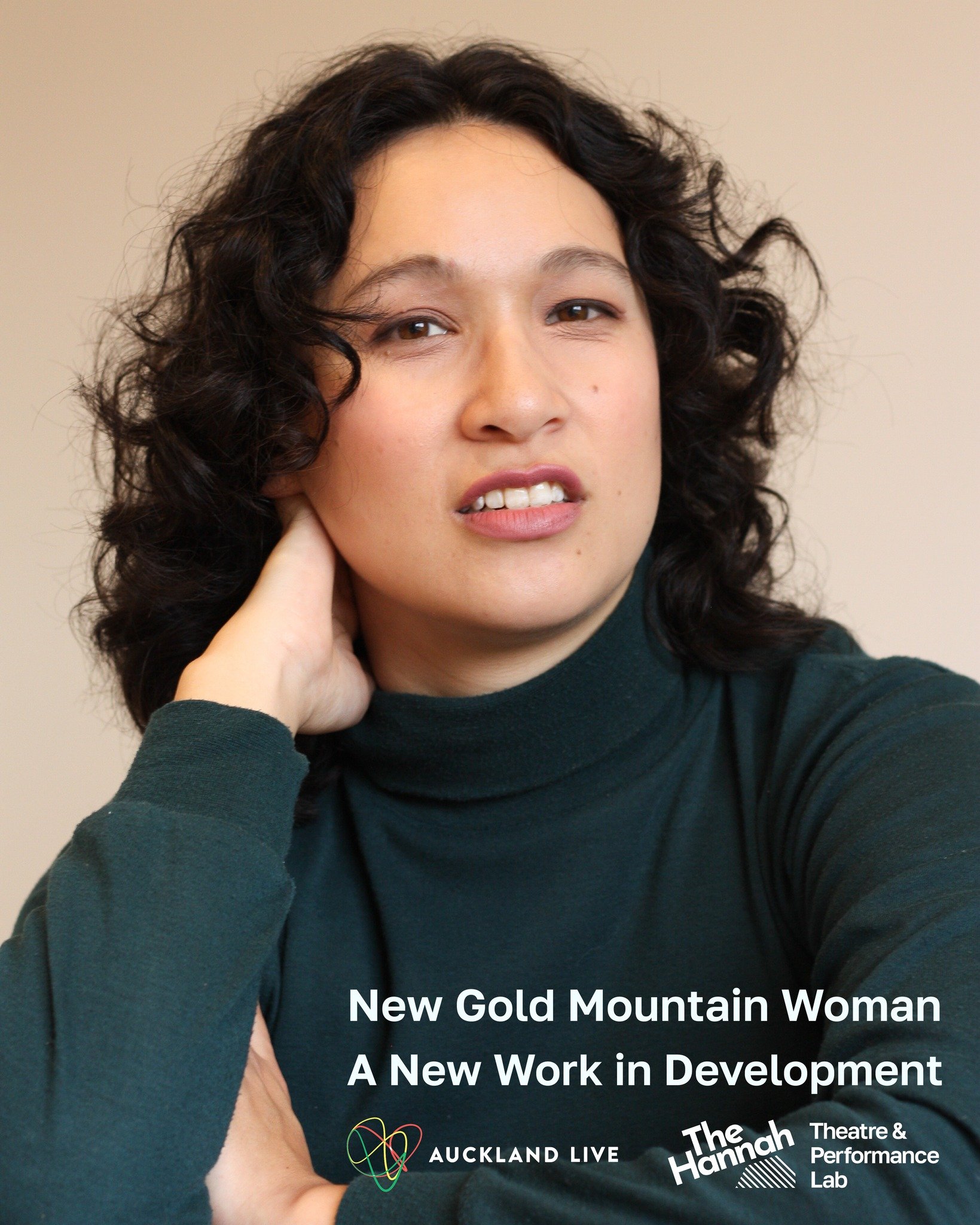 The Hannah and Auckland Live  are glowing to announce the development of NEW GOLD MOUNTAIN WOMAN by Cassandra Tse of @redscaretheatre  as our New Work in Development for 2026-27. 🎉 An original musical of significant scale, New Gold Mountain Woman ex