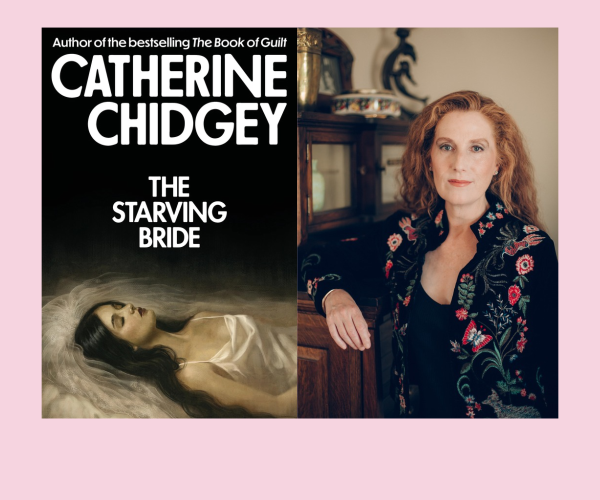 Catherine Chidgey: The Starving Bride
