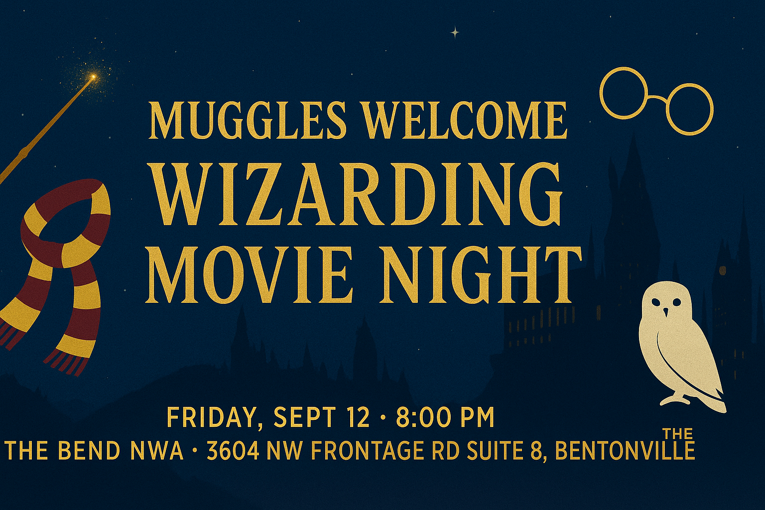A Wizarding Movie Night - ALL Muggles Welcome