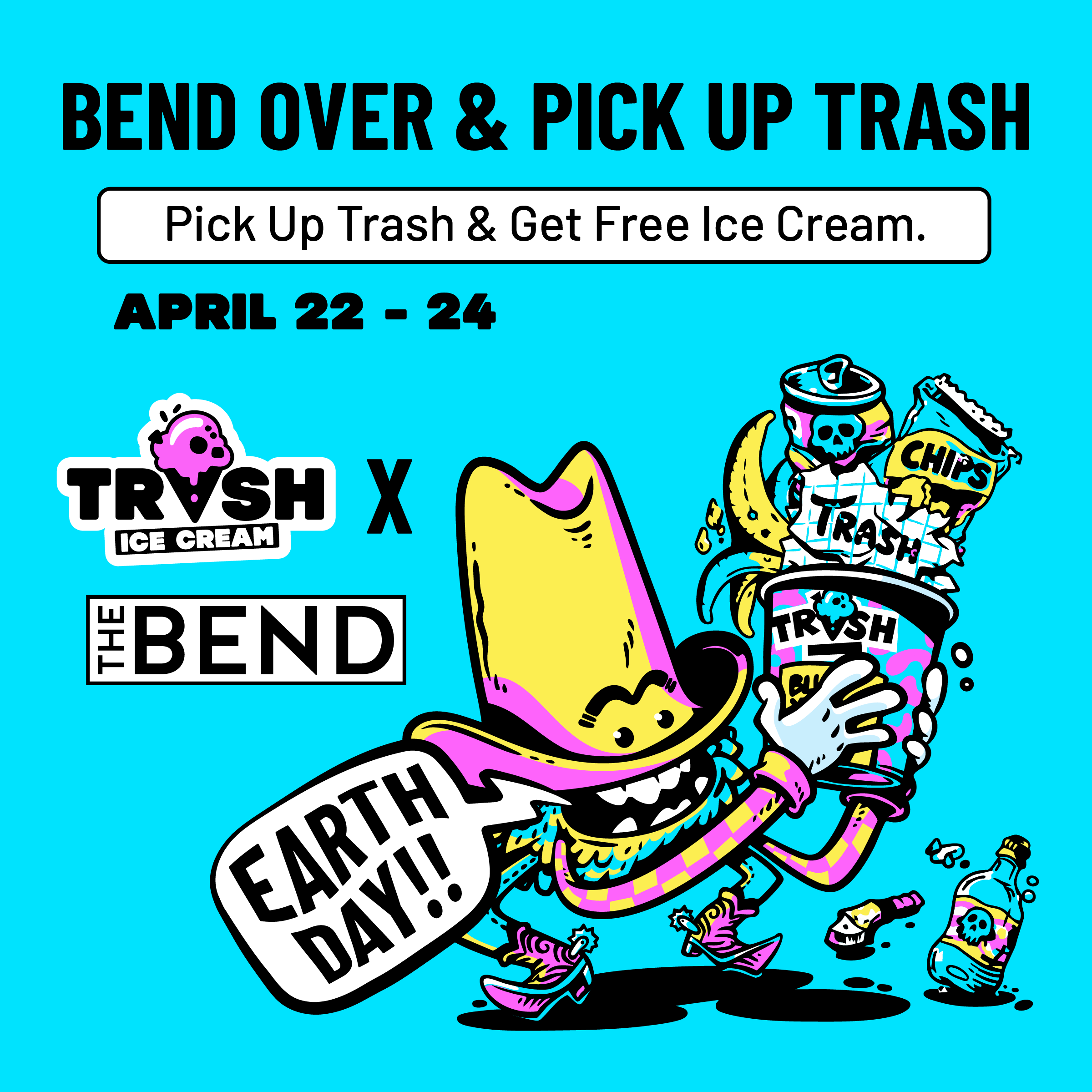 EARTH DAY: Bend over & Pick up Trash