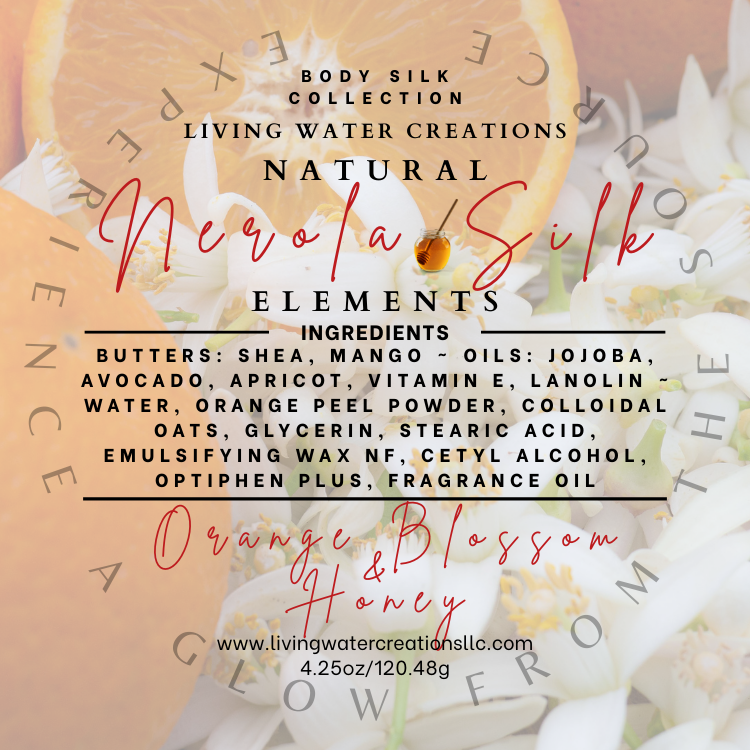 Nerola Silk ~ Body Silk Collection