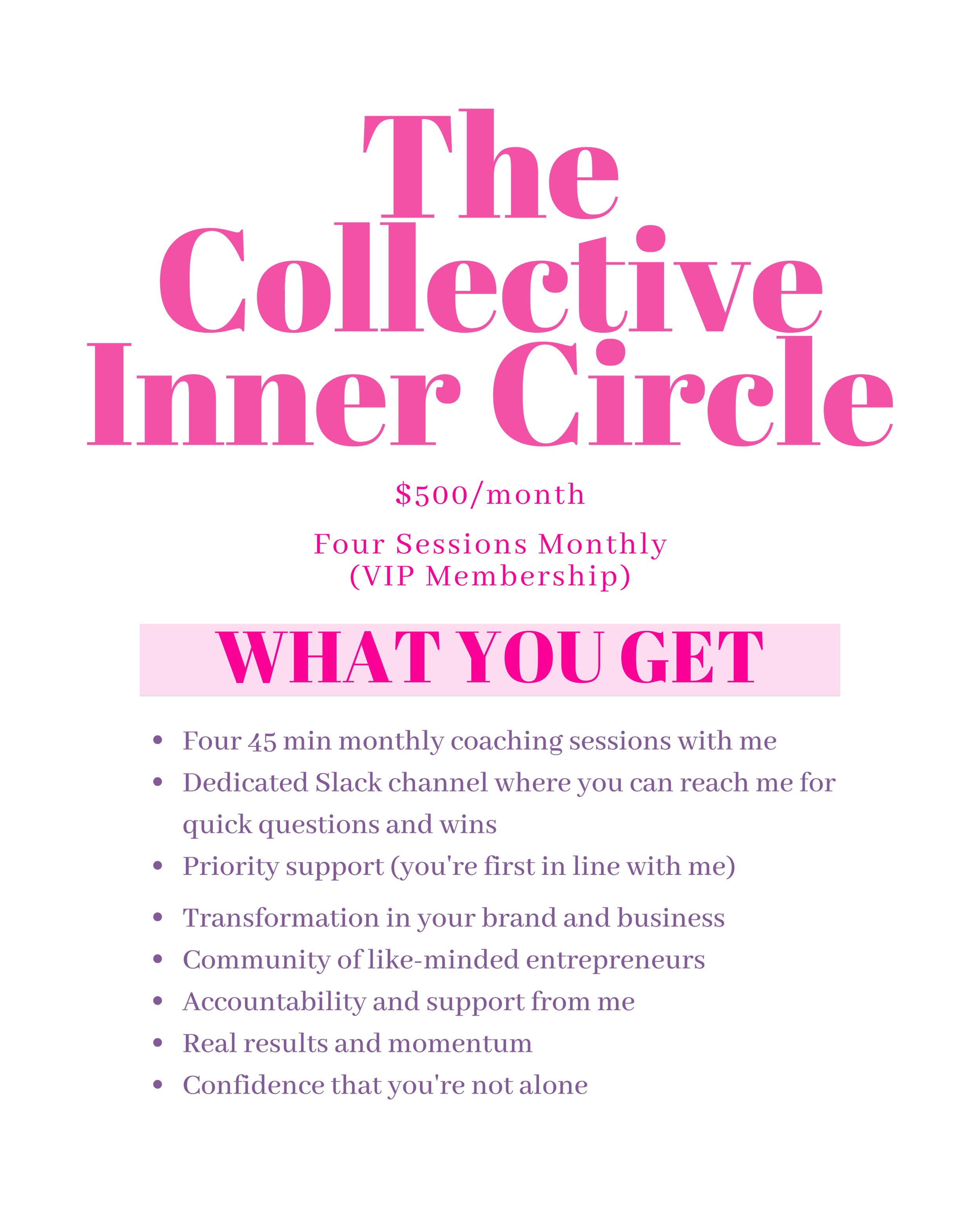 Pink and purple promotional poster for The Collective Inner Circle membership, offering coaching sessions, support, and community for $500 per month.