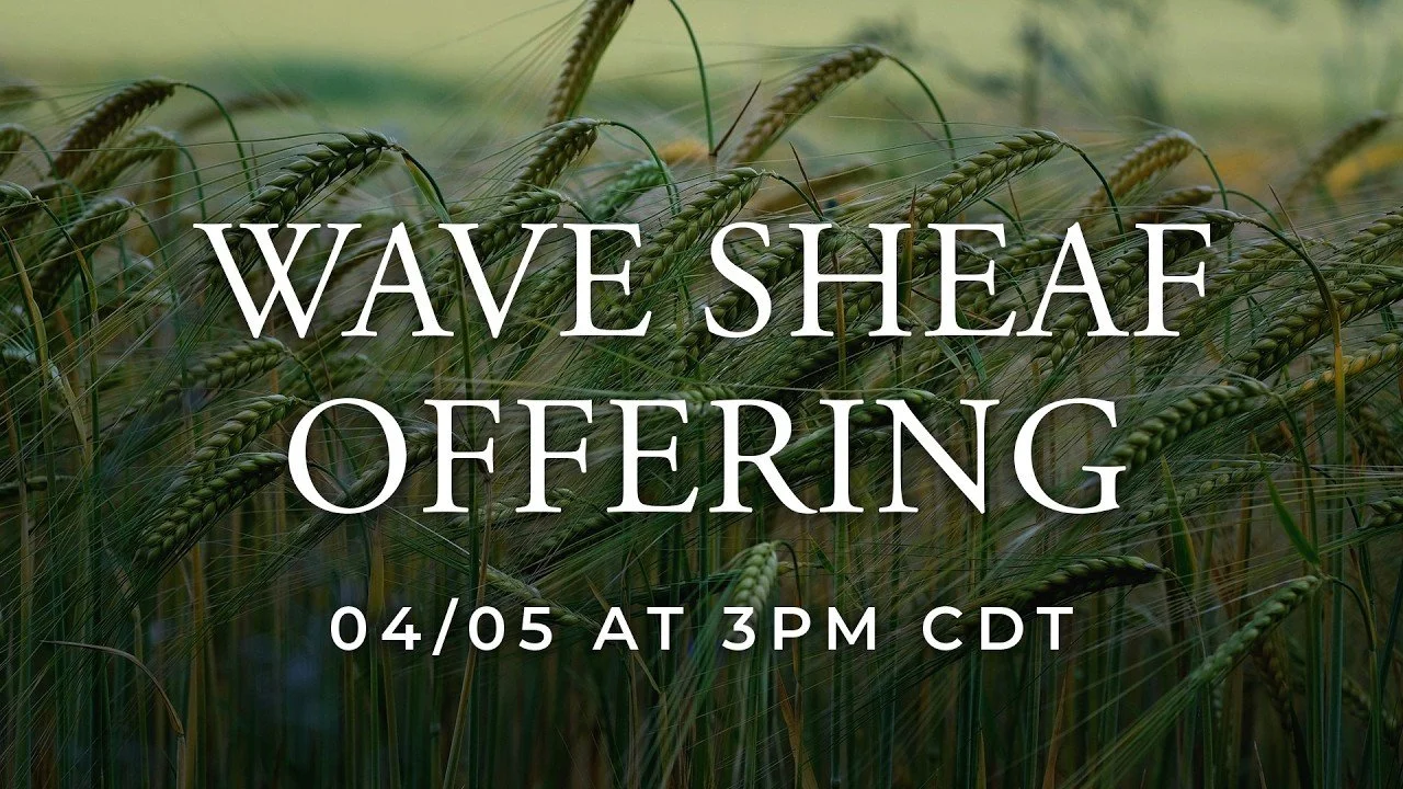 Barley stocks with Wave Sheaf Offering, 04/05, at 3pm CDT.