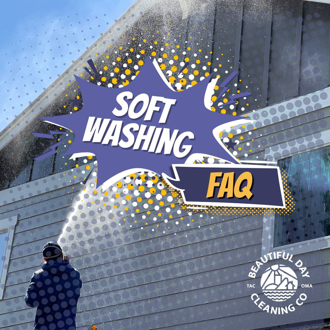 Frequently Asked Questions: Soft Washing