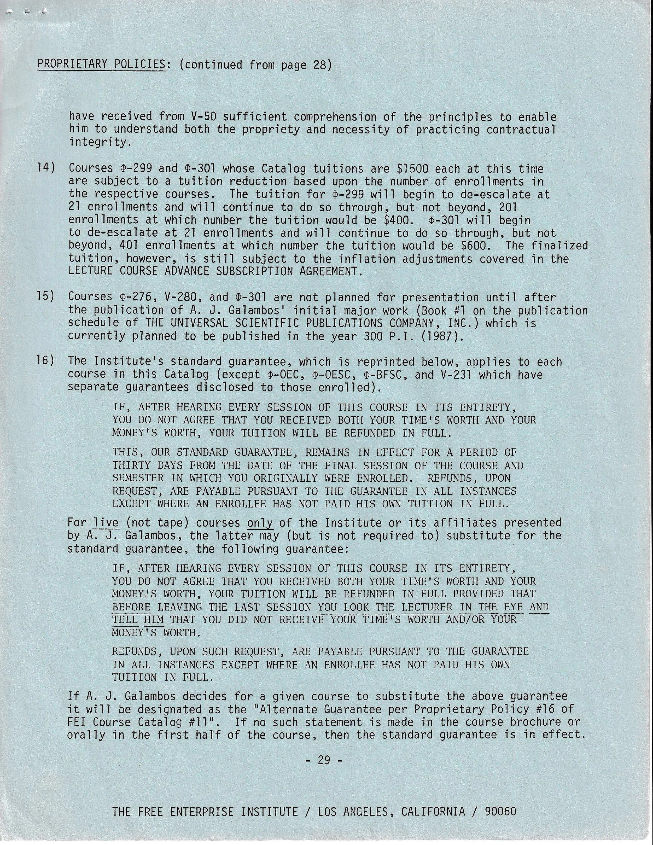 Text document from The Free Enterprise Institute detailing proprietary policies, tuition adjustments, course offerings, and refund guarantees. Includes course numbers such as Φ-299 and Φ-301, mentions A. J. Galambos, and provides instructions for ref