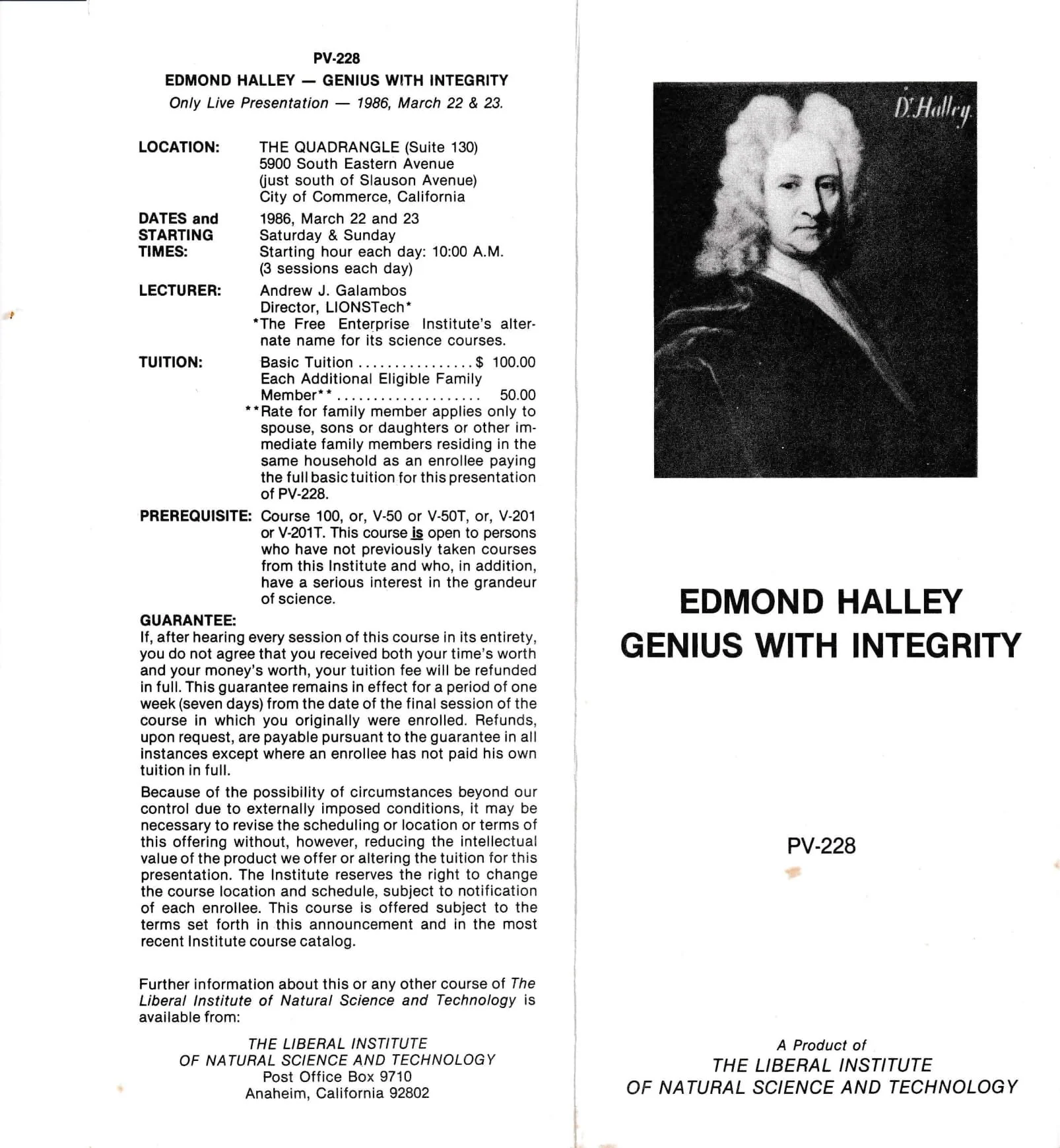 Flyer for a lecture titled "Edmond Halley: Genius with Integrity" by Andrew J. Galambos, hosted by The Liberal Institute of Natural Science and Technology. The event takes place in 1986, March 22-23, in Commerce, California. Tuition is $100, with a r