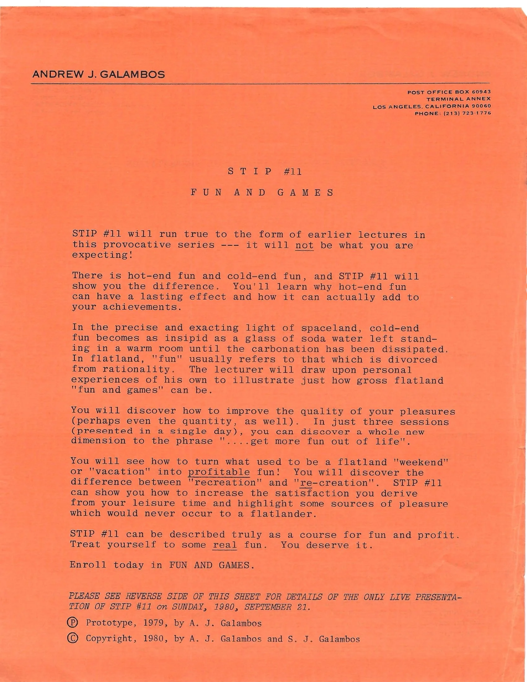 Red paper flyer titled "STIP #11: Fun and Games" by Andrew J. Galambos, promoting a lecture series. Describes how to enhance and profit from leisure activities. Includes contact details and copyright information, dated 1980.