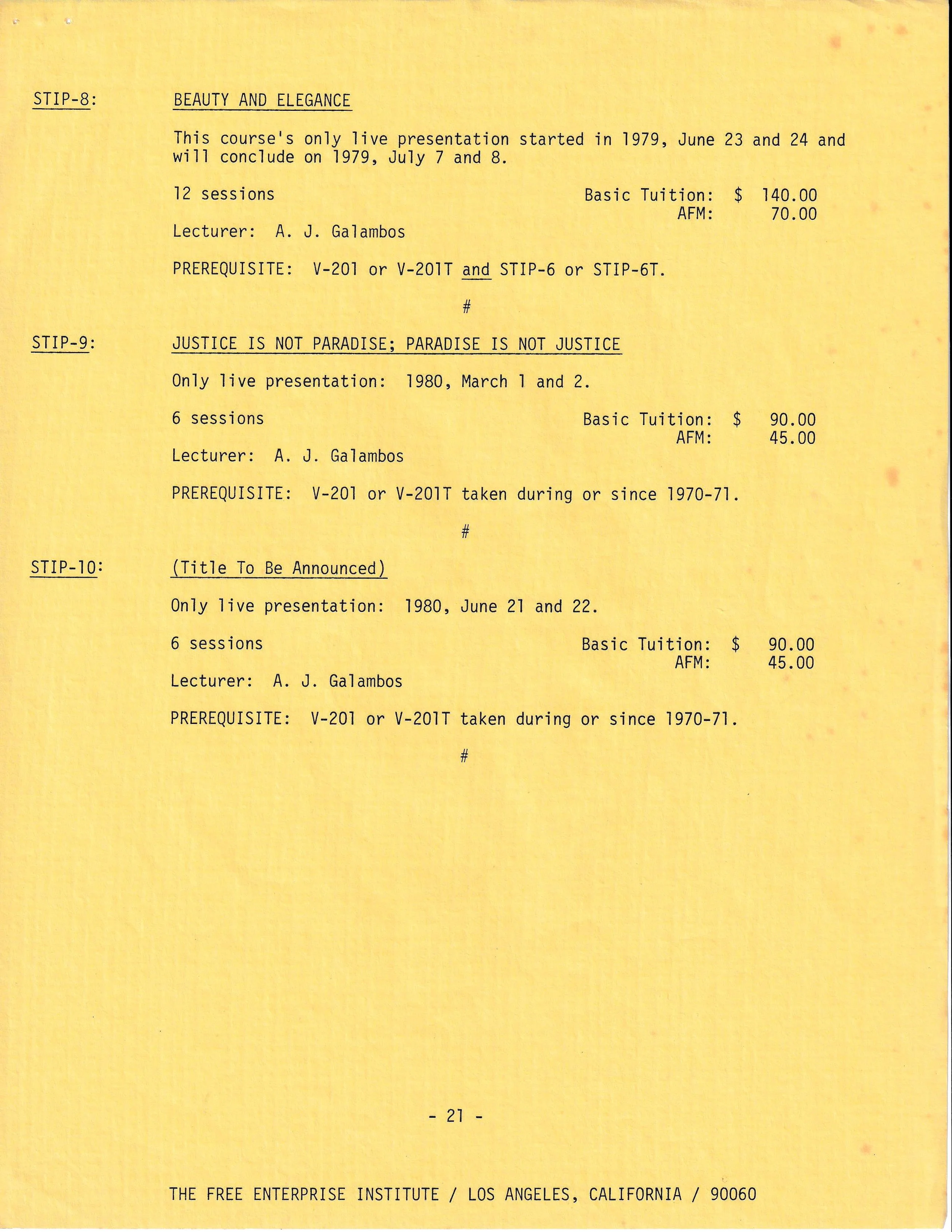 Course information document from The Free Enterprise Institute detailing sessions by A. J. Galambos, including 'Beauty and Elegance' and 'Justice is Not Paradise; Paradise is Not Justice,' with prerequisites and tuition fees.