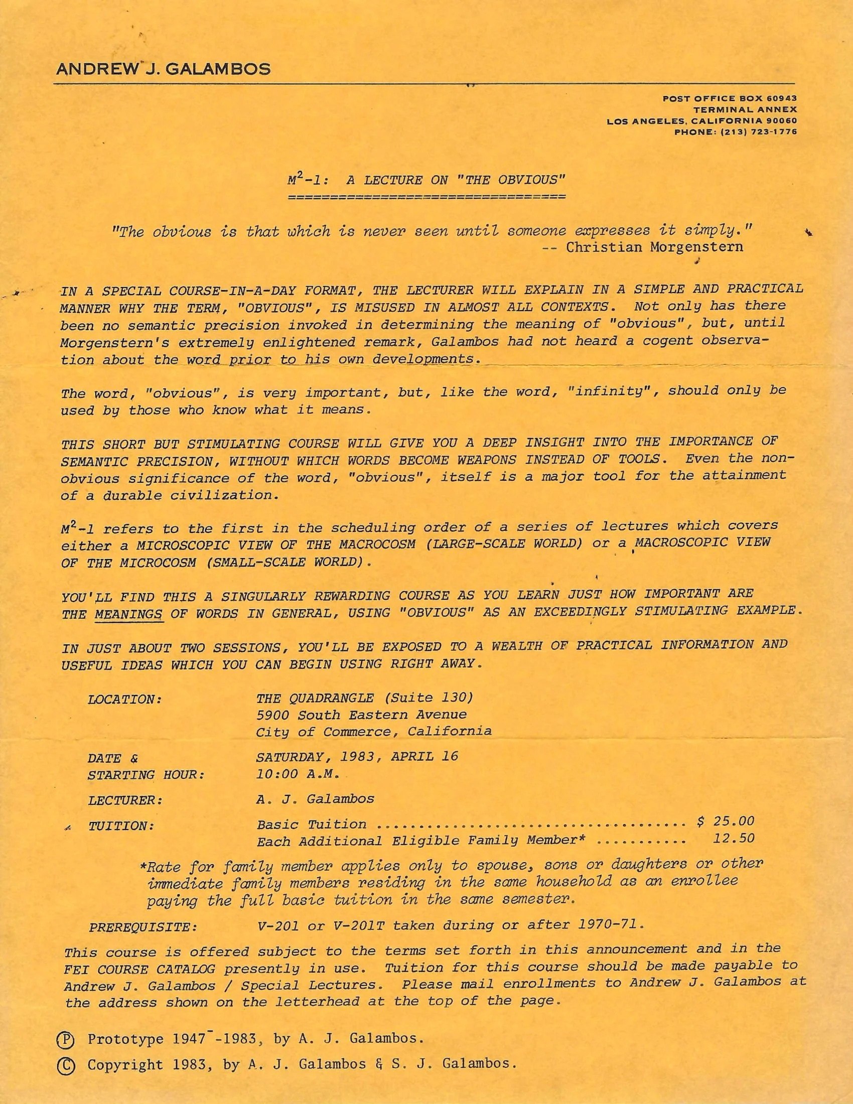 A flyer for a lecture titled 'A Lecture on The Obvious' by Andrew J. Galambos. It describes a course focusing on the misuse of the term 'obvious' and its semantic significance. The lecture is scheduled for Saturday, April 16, 1983, at The Quadrangle