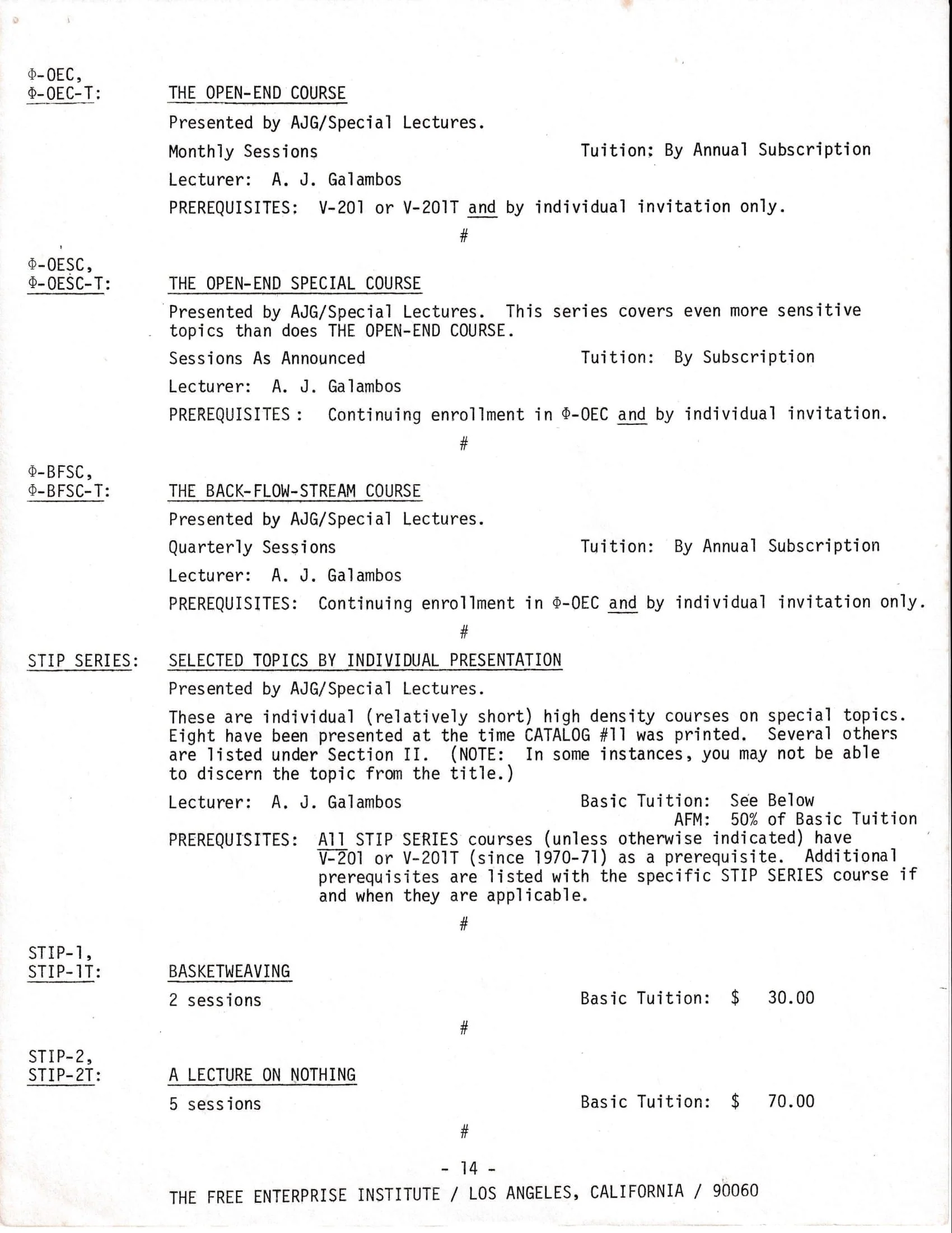 Document detailing courses offered by the Free Enterprise Institute, Los Angeles. Includes information on the Open-End Course, Open-End Special Course, Back-Flow-Stream Course, and a STIP Series with various topics like 'Basketweaving' and 'A Lecture