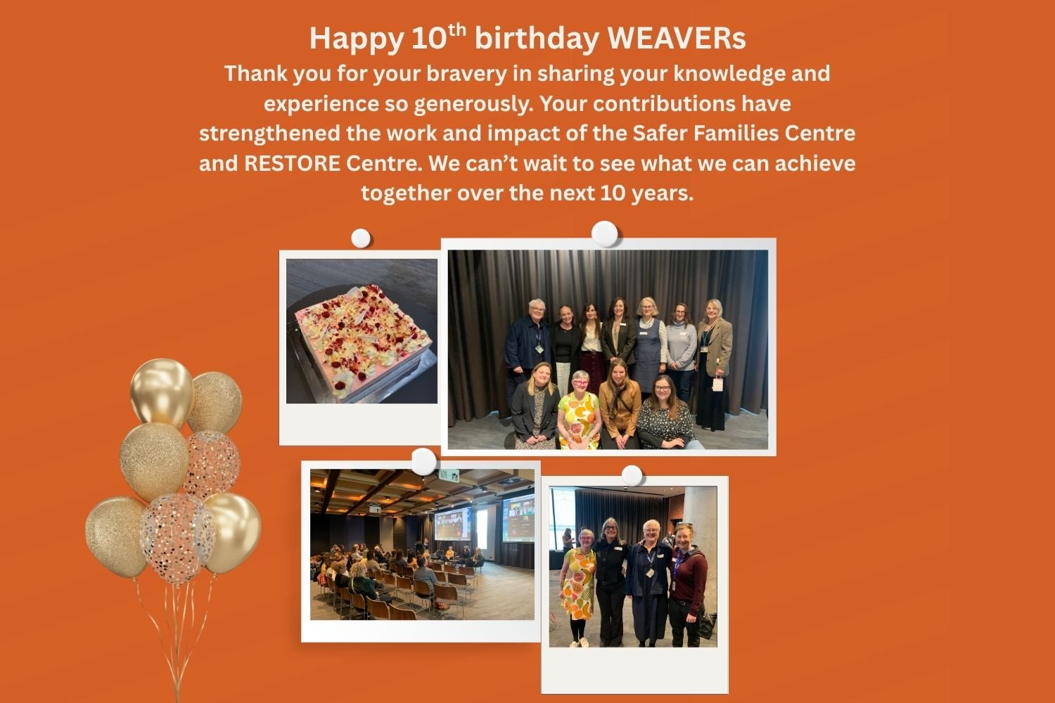 WEAVERs 10-year celebration
