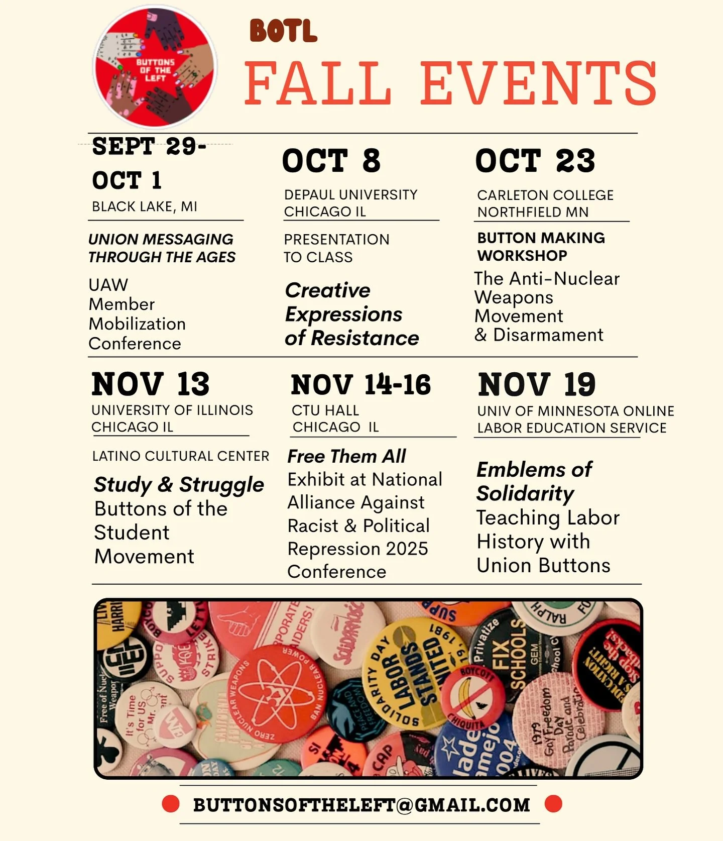 It's going to be a busy button fall! 🍂🍁

Over the next couple of months, I'm excited to be doing presentations and exhibits on the ways buttons have been used to organize for progressive change in THREE states ... to union members, high school stud
