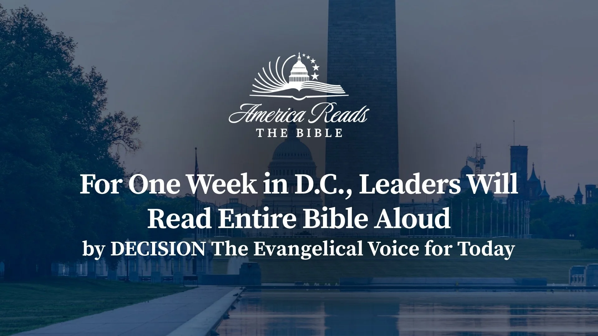 For One Week in D.C., Leaders Will Read Entire Bible Aloud