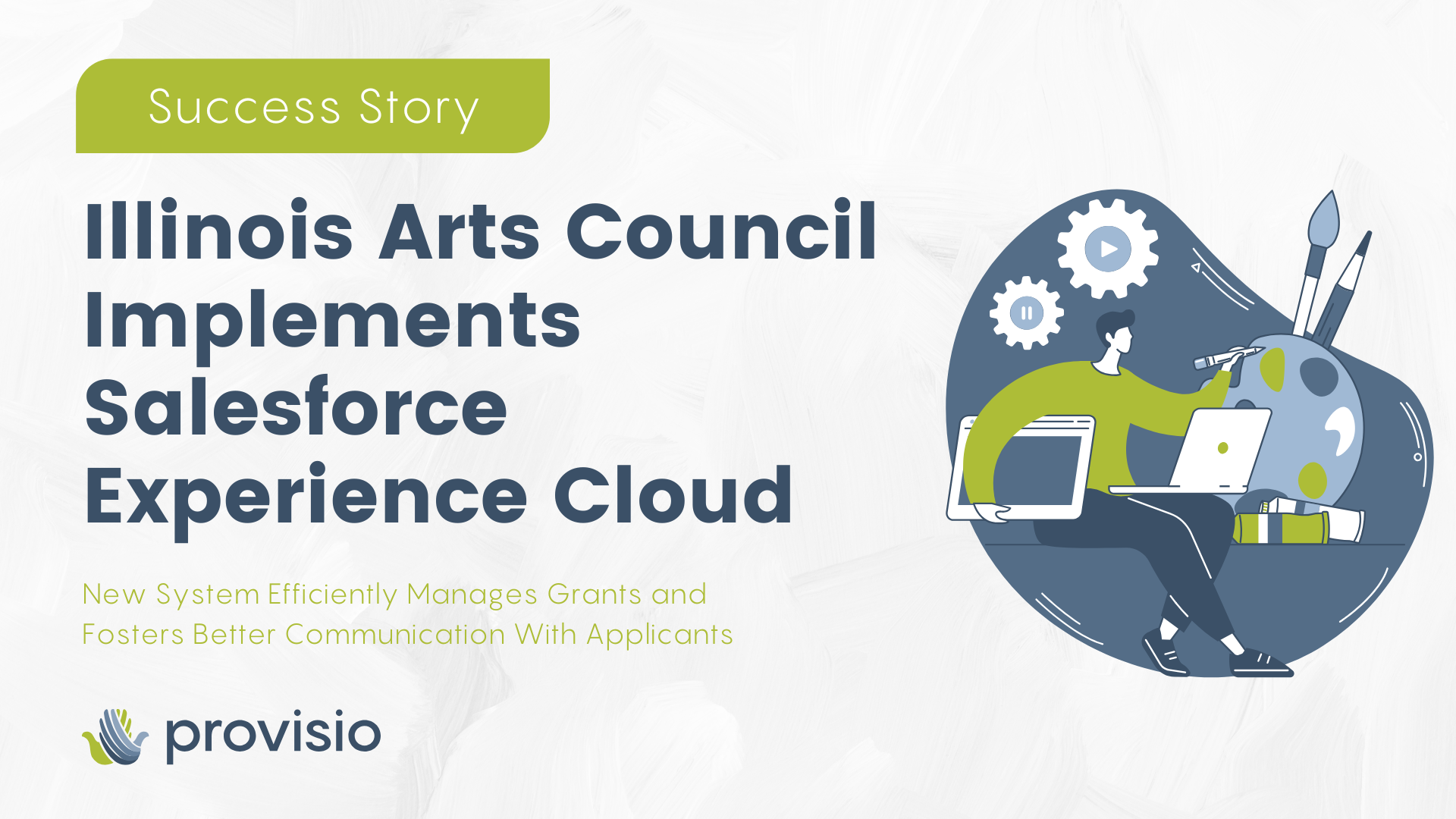 Illinois Arts Council Streamlines Grants Management Processes