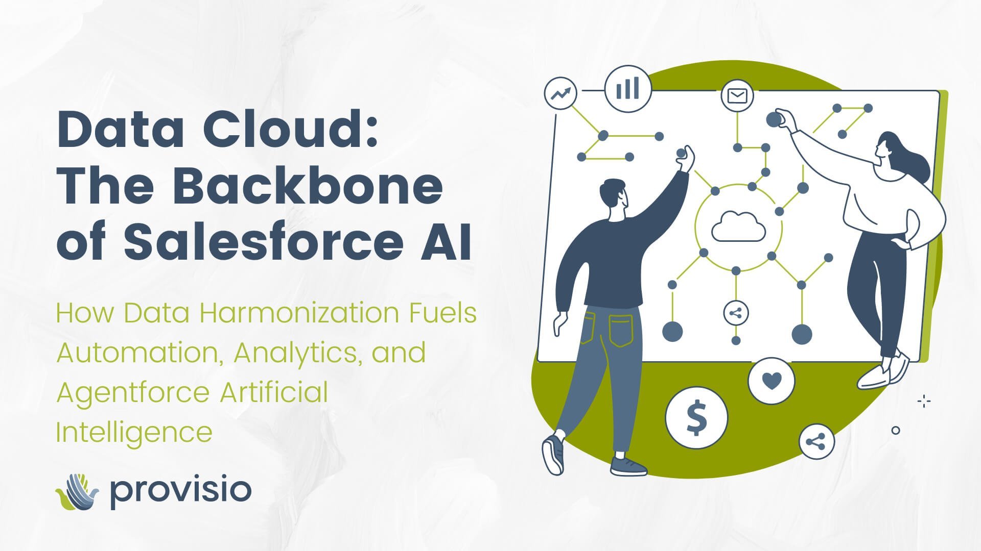 Data Cloud: The Backbone of Salesforce AI