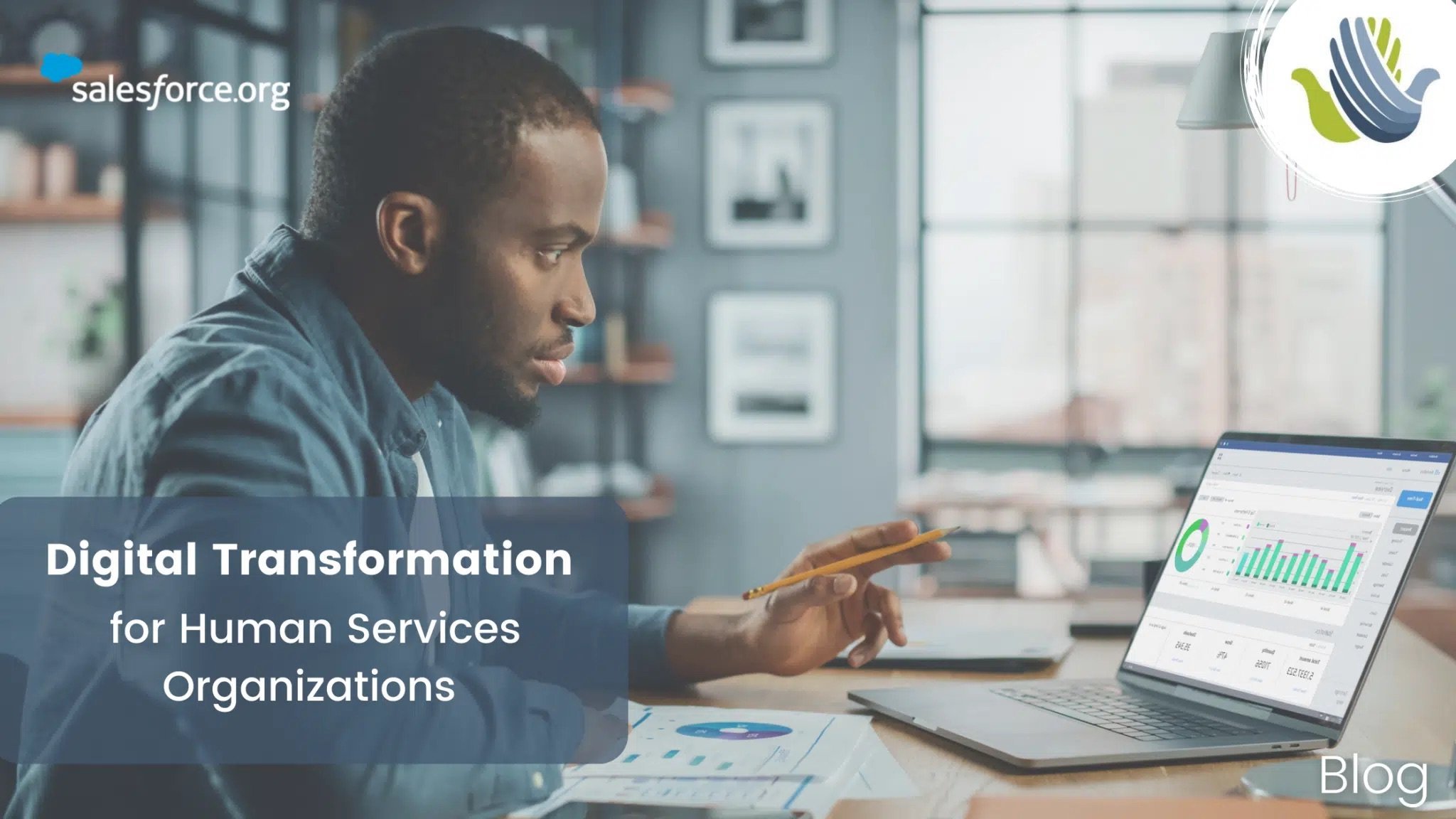 Digital Transformation for Human Services Organizations: Now is the Time!