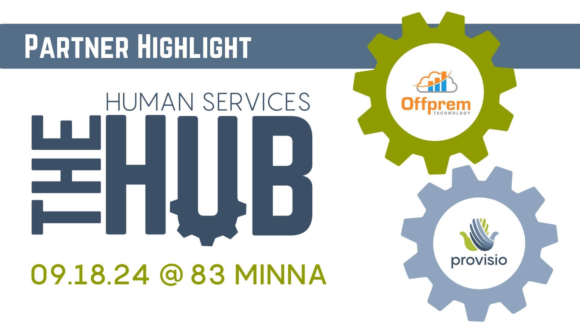 The Human Services Hub at Dreamforce: Provisio Partners with OffPrem