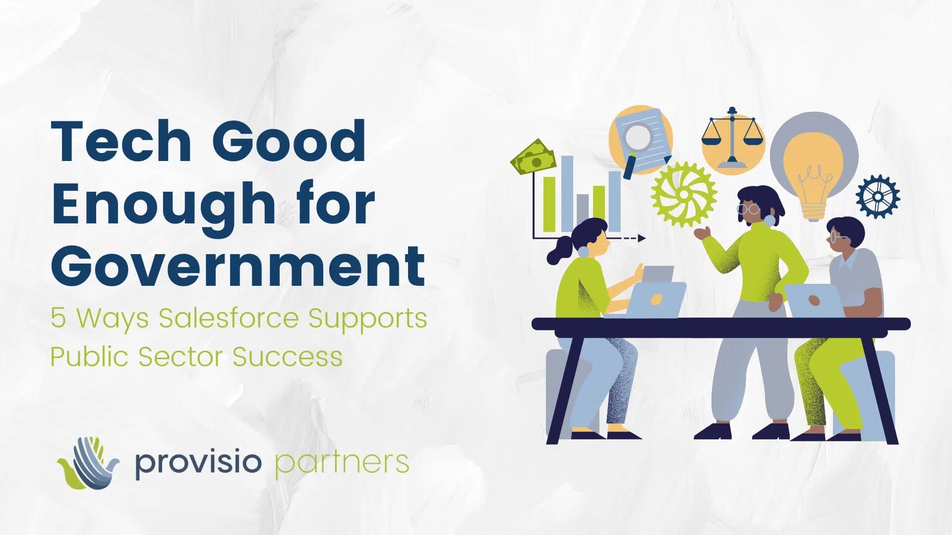 Tech Good Enough for Government