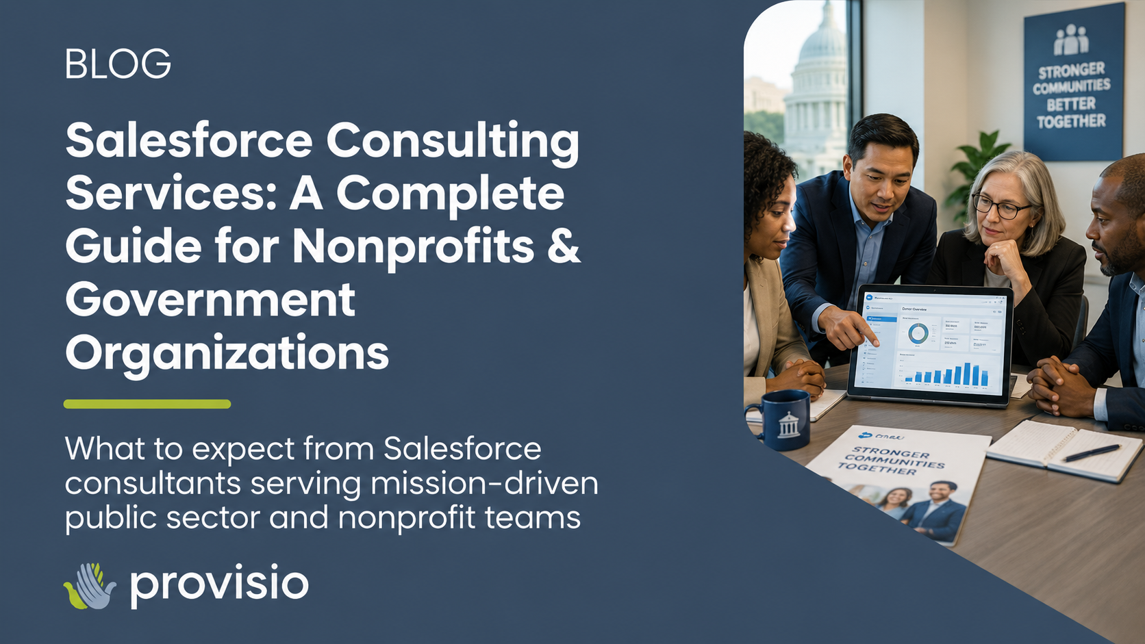 Salesforce Consulting Services: A Complete Guide for Nonprofits &amp; Government Organizations