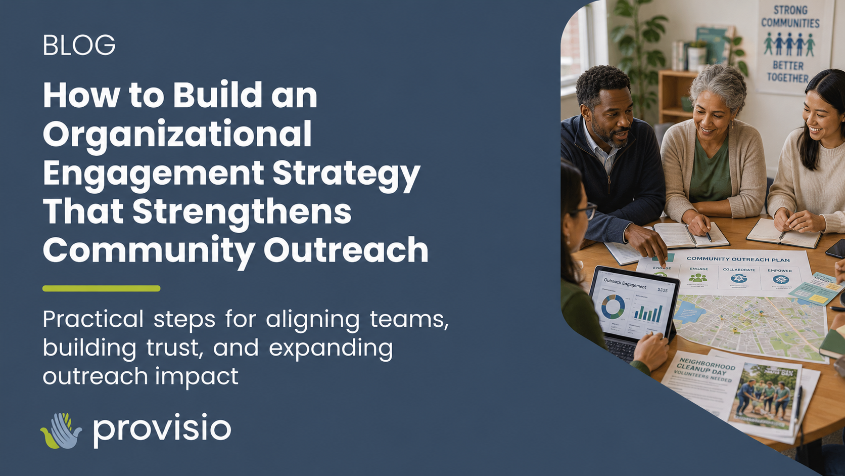 How to Build an Organizational Engagement Strategy That Strengthens Community Outreach
