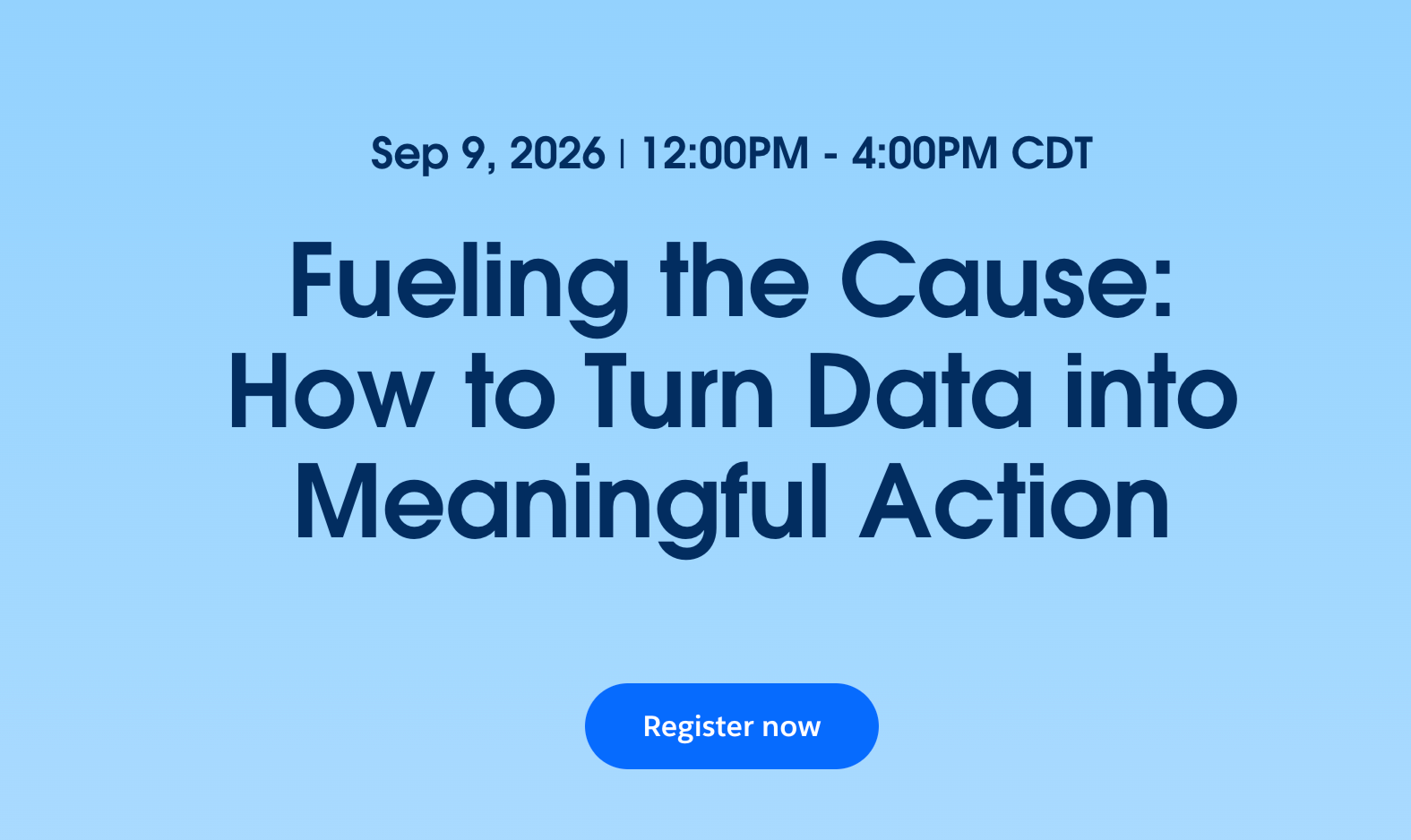 Event Image: Fueling the Cause: How to Turn Data into Meaningful Action