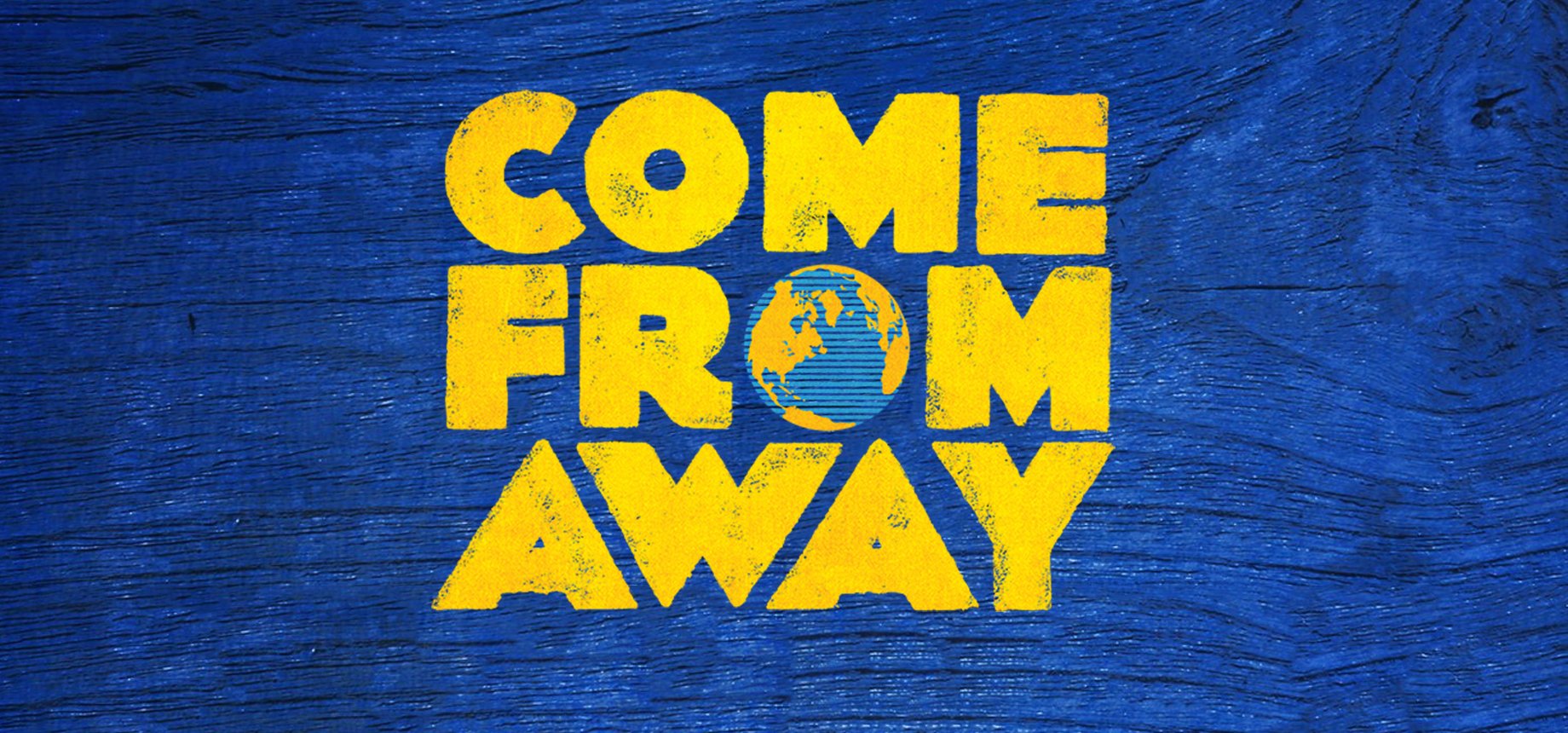 Next Up: Come From Away