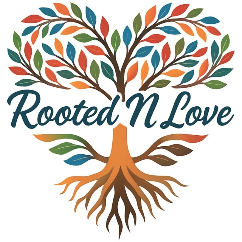 Rooted N Love | Where Community and Support Take Root