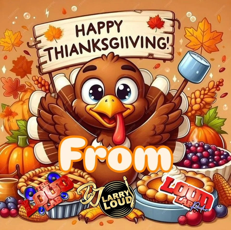 Happy #thanksgiving from us to you and yours from @djlarryloud and @loudlabradio