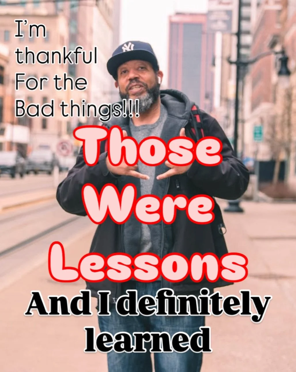 Today Im thankful for the bad things I went through. Those were life lessons and I definitely learned something!!! #staythankful