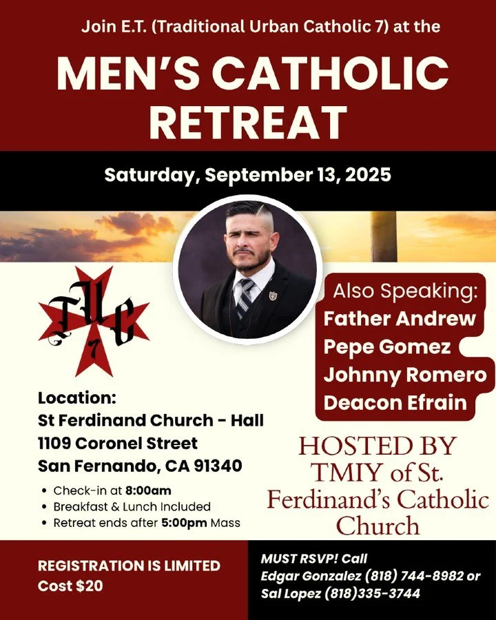 &ldquo;Living as Leaders: Catholic Men's Conference at St. Ferdinand&rsquo;s&rdquo;

Event Description

Answer the call to be men of faith and leaders in Christ. On [insert event date], join us at St. Ferdinand&rsquo;s Catholic Church in San Fernando