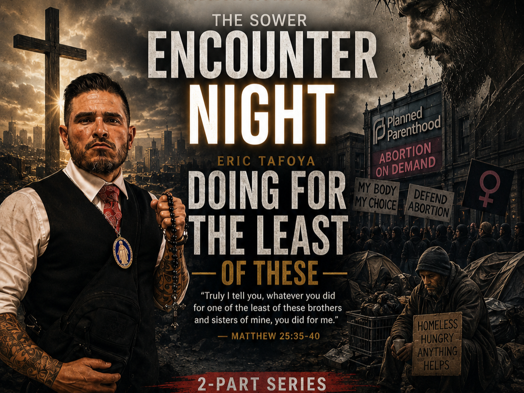 Encounter Night: Doing for the Least of These – A Two-Part Series pt 1