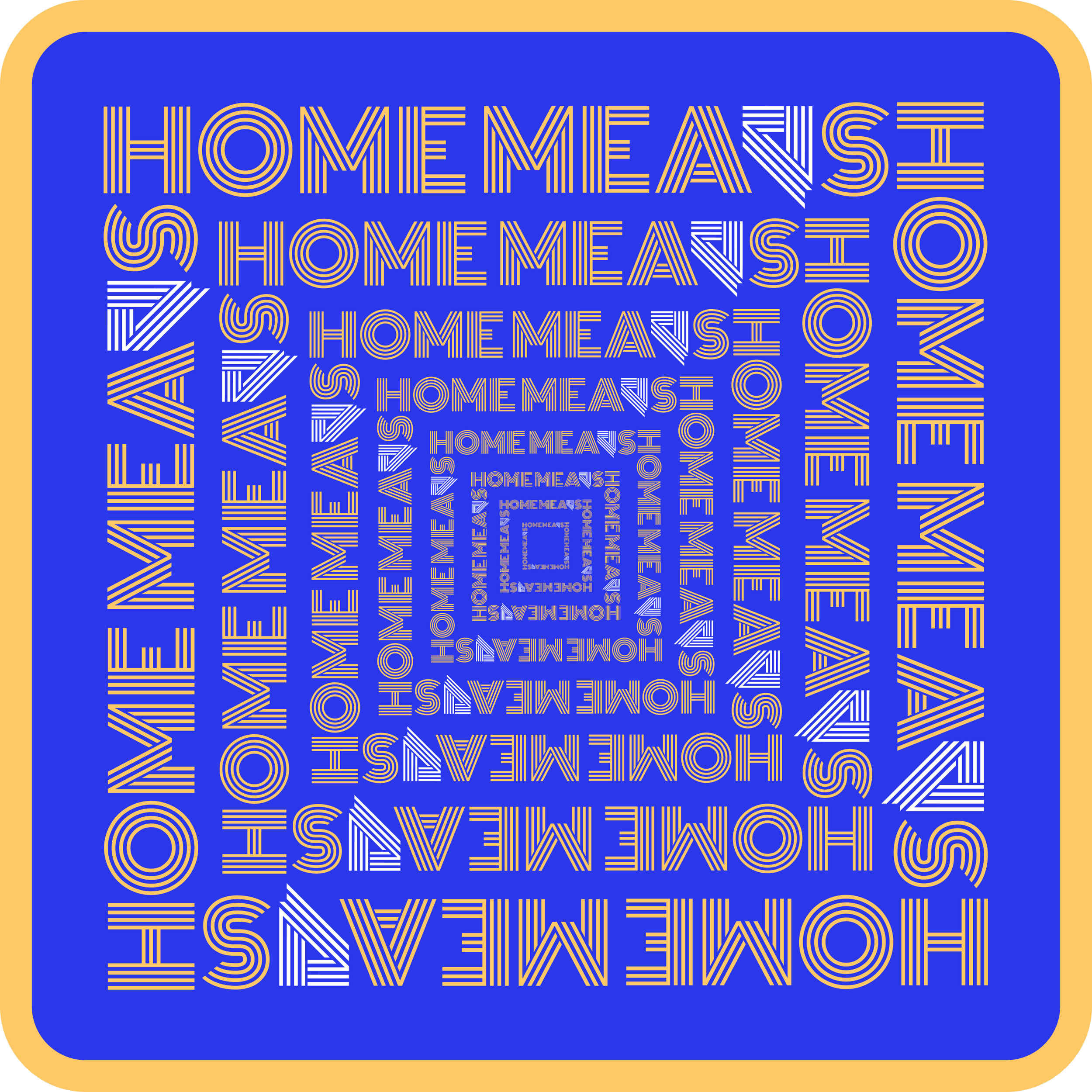 Home Means Adaptability