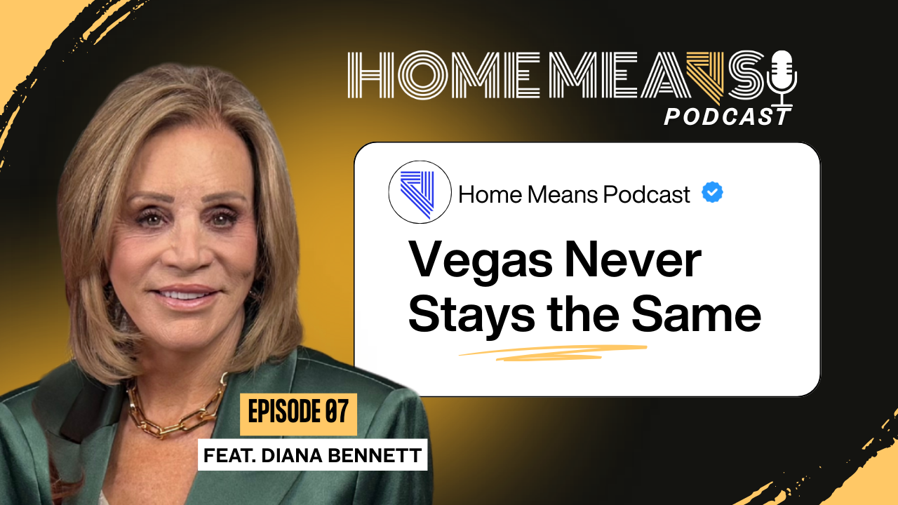 Reinventing Las Vegas: Leadership, Legacy, and Community Rent with Diana Bennett
