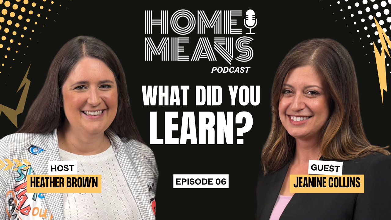 Home Means Learning with Co-Founder Jeannine Collins
